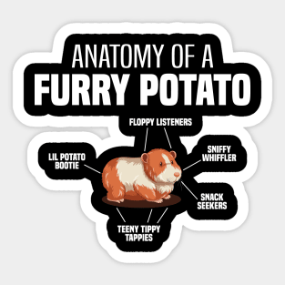 Anatomy of a Furry Potato, Rodents Guinea Pigs Lover and owner Sticker